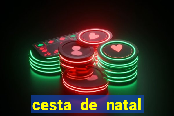 cesta de natal porto alegre